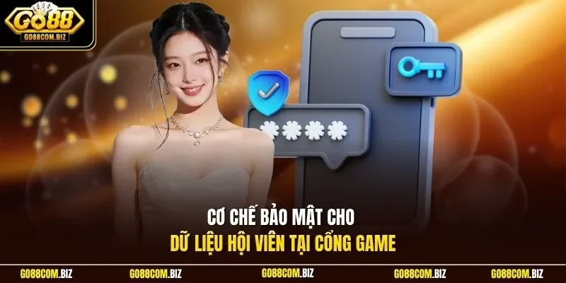 Cơ chế bảo mật cho dữ liệu hội viên tại cổng game